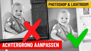 Photoshop  Lightroom  5x Achtergrond aanpassen Dutch [upl. by Dunson]