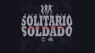 Solitario Soldado Dolor Impredecible [upl. by Anivle]