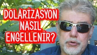 “Dolarizasyon” nasıl engellenir [upl. by Enelyk]