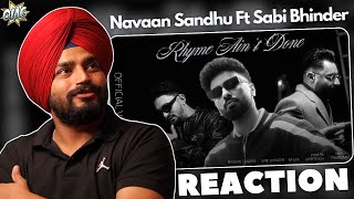 Reaction Rhyme Aint Done  Navaan Sandhu Ft Sabi Bhinder  Jay B Singh  New Punjabi Song 2024 [upl. by Lundt862]