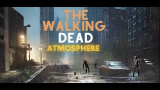 Abandoned City in the Rain The Walking Dead Atmosphere [upl. by Yemrej892]