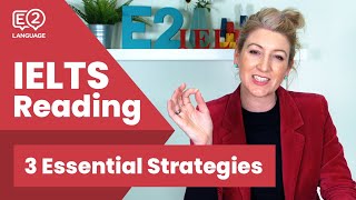 3 Essential IELTS Reading Strategies [upl. by Elleivap]