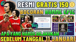 KAMIS GRATIS 150 KOIN  BOCORAN EPIC RUMMENIGGE amp APA YANG HARUS KAMU LAKUKAN SEBELUM 11 JANUARI [upl. by Ahsiemal]