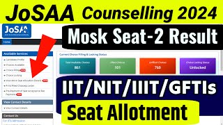 ⚠️🔴JoSAA 2024 Mock2 RESULT🔥 Seat Allotment Result JoSAA Counselling 2024  Sonu Singh [upl. by Shere992]