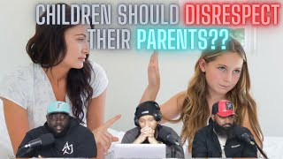 Children Should Disrespect Their Parents [upl. by Penthea]