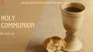 Bethel Mar Thoma Church Holy Communion Service  10 November 2024  900 AM [upl. by Idnahk]