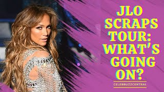 JLo Tour Canceled Fan Theories EXPLODE What REALLY Happened [upl. by Ardnos554]