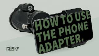 How to use Gosky Universal SmartPhone Adapter on a Monocular [upl. by Esmaria]