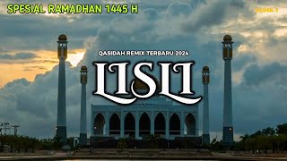 QASIDAH REMIX TERBARU 2024  LISLI [upl. by Naneek263]