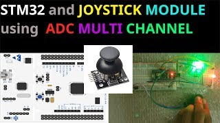 Joystick module with STM32  ADC  Multi Channel  HAL [upl. by Amathiste]