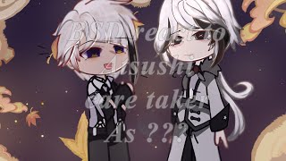 BSD react to Atsushi care taker as  Genshin impact x BSD  Not OG [upl. by Attezi]