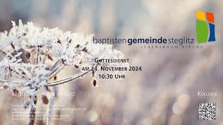 Gottesdienst am 24112024 [upl. by Brion556]