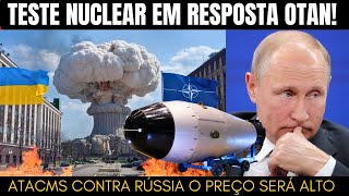 ATENÇÃO Rússia Planeja Testes Nucleares A Resposta Final de Putin ATACMS Autorizados [upl. by Kallick662]