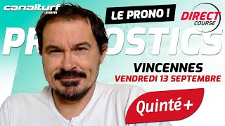 Pronostic Quinté et des courses PMU du Vendredi 13 septembre 2024 En partenariat avec GenybetTurf [upl. by Centonze]