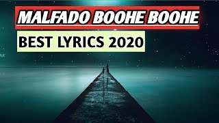 MALFADHO BOHEE BOHE BEST SONG LYRICS 2020 [upl. by Joost]