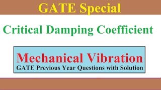 Critical Damping Coefficient Numericals Asked in GATE [upl. by Akemal]