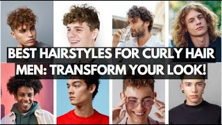 Best Hairstyles for Curly Hair Men  Style Your Dreams [upl. by Bobbe943]