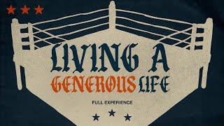 Living A Generous Life  The Rival  Full Experience [upl. by Valentin420]