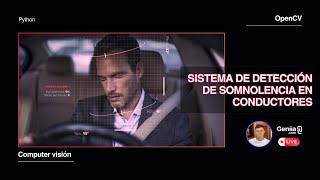 PARTE 5 DETECCIÓN DE SOMNOLENCIA EN TIEMPO REAL 🚗 Procesamiento de somnolencia😴 [upl. by Resor654]