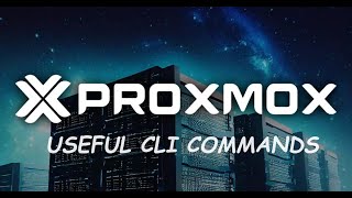 Proxmox Useful CLI Commands [upl. by Emory]