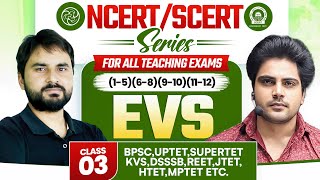 NCERTSCERT EVS Class 3 For All Teaching Exam By Sachin Academy Live 11am [upl. by Pilloff]