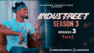 INDUSTREET S3EP03  ALL FOR ONE Part 1  Funke Akindele Martinsfeelz Sonorous [upl. by Alhahs]