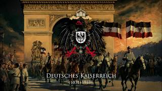 German Empire 1871–1918 Military March quotPariser Einzugsmarschquot 1814 [upl. by Gathers]