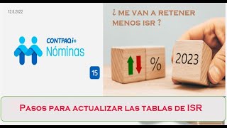 Tablas de ISR 2023 en contpaqi Nominas [upl. by Xyla]