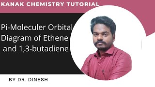 PiMoleculer Orbital Diagram of Ethene and 13butadiene [upl. by Pauwles]