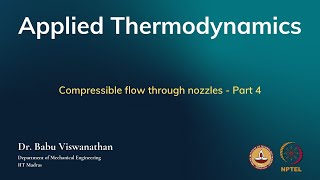 Compressible flow through nozzles  Part 4 [upl. by Nanfa236]