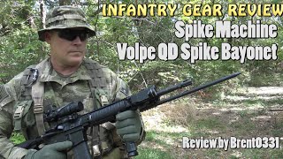 INFANTRY GEAR REVIEW Volpe QD Spike Bayonet [upl. by Ahsaeym]