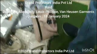 Live Brand Protection Raid Duplicate Allen Solly Louis Philippe Van Heusen Gurgaon [upl. by Langer]