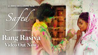 Rang Rasiya Video  Safed  Sandeep Singh  Shilpa Rao Shashi Suman Mahimma B  Meera C Abhay V [upl. by Heidie]