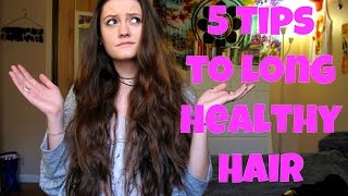 5 Easy Tips To Grow Long Healthy Hair [upl. by Marcell]