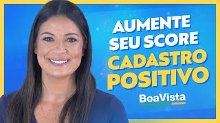 Vantagens do Cadastro Positivo Ele Aumenta o Score  Acordo Certo [upl. by Eednus496]