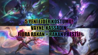 5 YENİ EJDER KOSTÜMÜ VAYNE KASSADIN FIORA RAKAN  RAKAN PRESTİJ [upl. by Simmons]