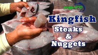 Kingfish Steaks  Fishing with Bill Miller [upl. by Gracie]