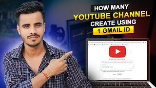 How to Create Multiple YouTube Channels Under One Gmail Account  Pros amp Cons in 2024 [upl. by Oinesra972]