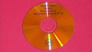 The RH FactorRoy Hargrove quotPoetryquot DJ Spinna Remix Rare Version [upl. by Tekcirk]