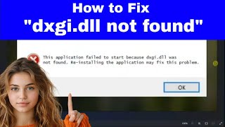 FIX quotdxgidll was not foundquot Error  dxgidll file missing Windows 11 [upl. by Theran]