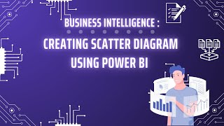 Creating Scatter Diagram using Power BI [upl. by Zoara]