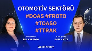 Otomotiv Sektörü Değerlendirmesi DOAS FROTO TOASO TTRAK [upl. by Herodias]