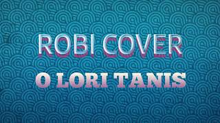 ROBY COVER O LORI TANIS O HALAI MAI BUKA HAU🎤🎹Ajuda Subscriber Share Like [upl. by Kruse648]