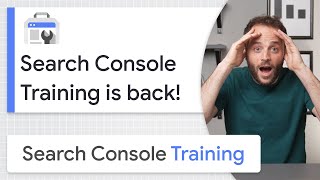 Search Console Training is back for another season [upl. by James617]