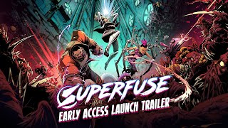 Superfuse Early Access Launch Trailer [upl. by Caleb955]