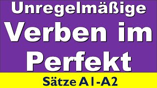 50 unregelmäßige Verben im Perfekt  Deutsche Grammatik trennbar verb perfekt Grammatik A2 A1 [upl. by Azzil822]