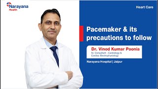 Pacemaker Implantation Procedure Precautions Risks Explained by Dr Vinod Poonia [upl. by Noillimaxam]