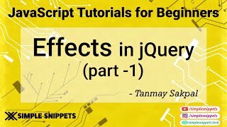 42  Effects in jQuery Part  1  jQuery Tutorials for Beginners [upl. by Nabal]