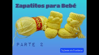 Como tejer zapatitos para bebé botitas escarpines dos agujas paso a paso Fácil PARTE 23 [upl. by Airtemad]