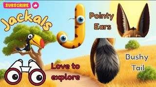 J for Jackal  A to Z Animal Adventures  Fun Animal Facts for Kids  Kids video for kids [upl. by Laurita]